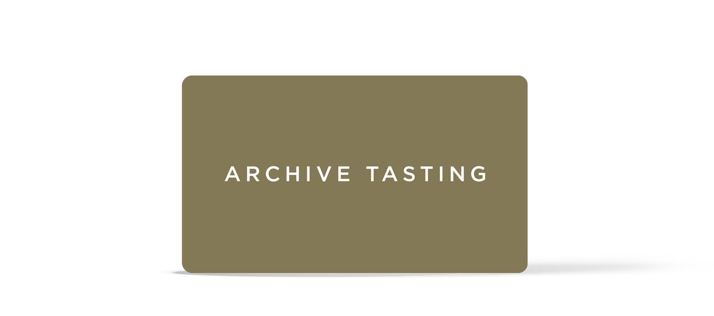 A Gift of an Archive Tasting & Tour